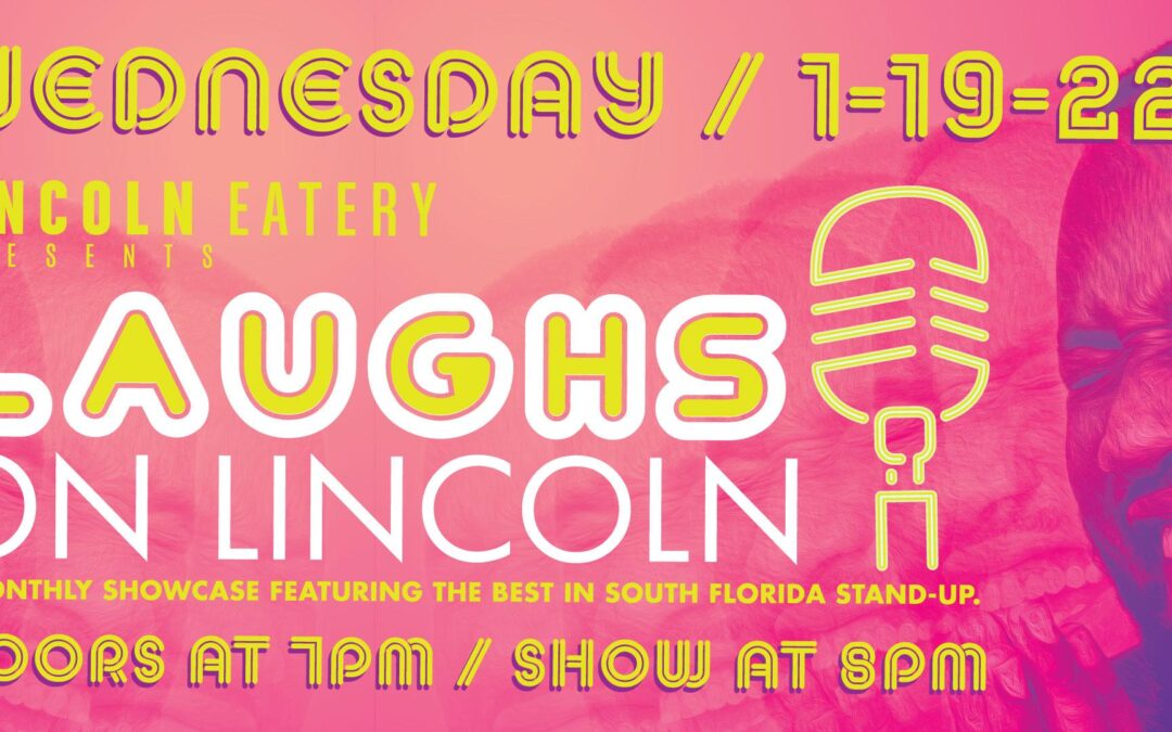 Laughs on Lincoln Presented by Brittany Brave